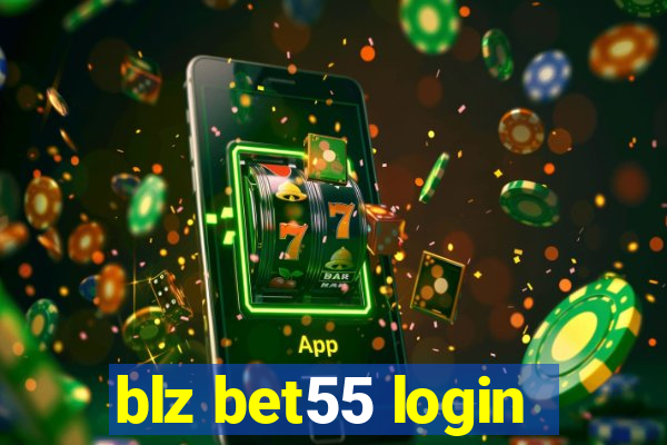 blz bet55 login